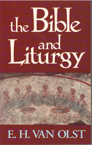 The Bible and Liturgy,Used