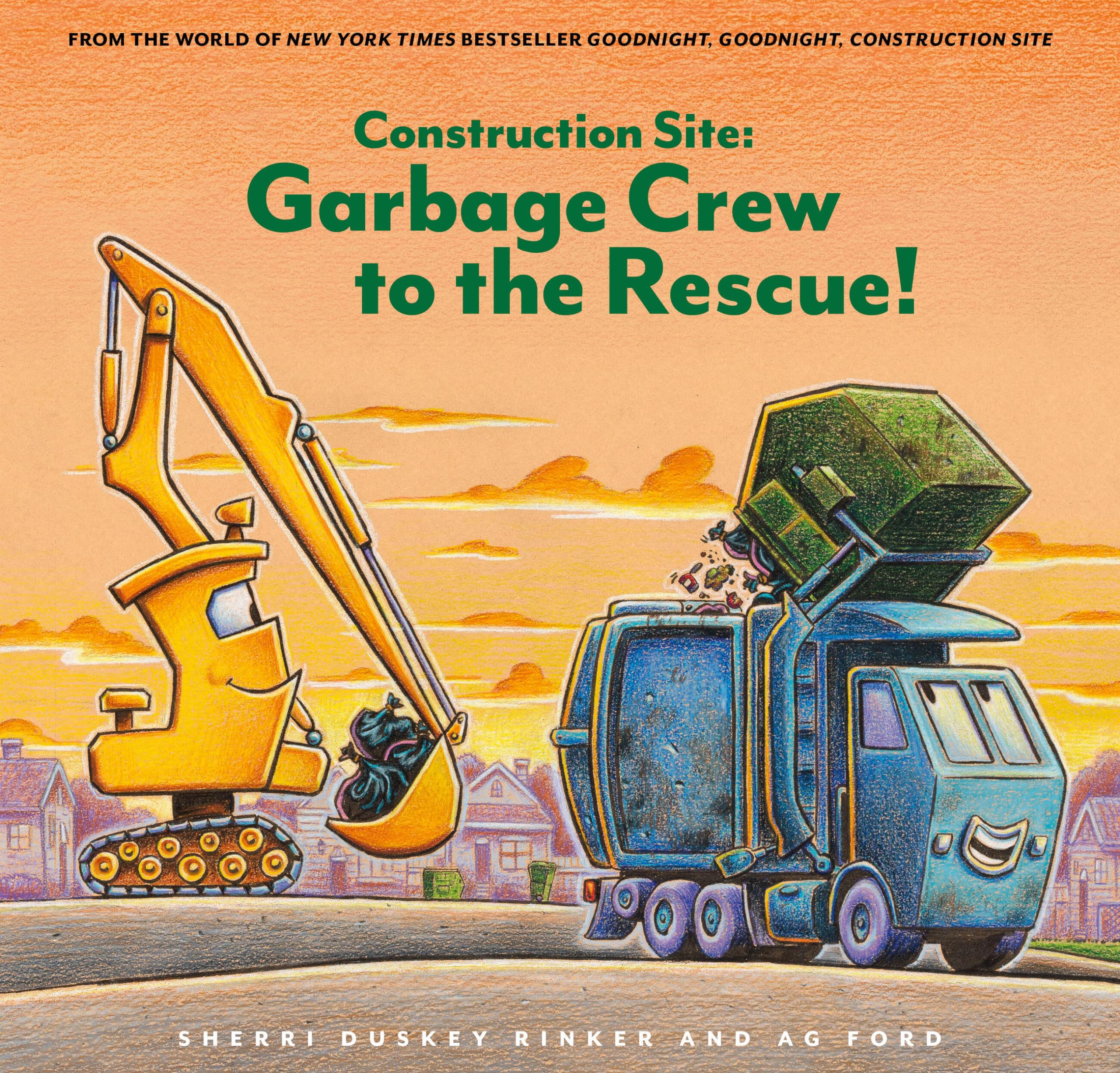 Construction Site: Garbage Crew to the Rescue! (Goodnight, Goodnight, Construc),New
