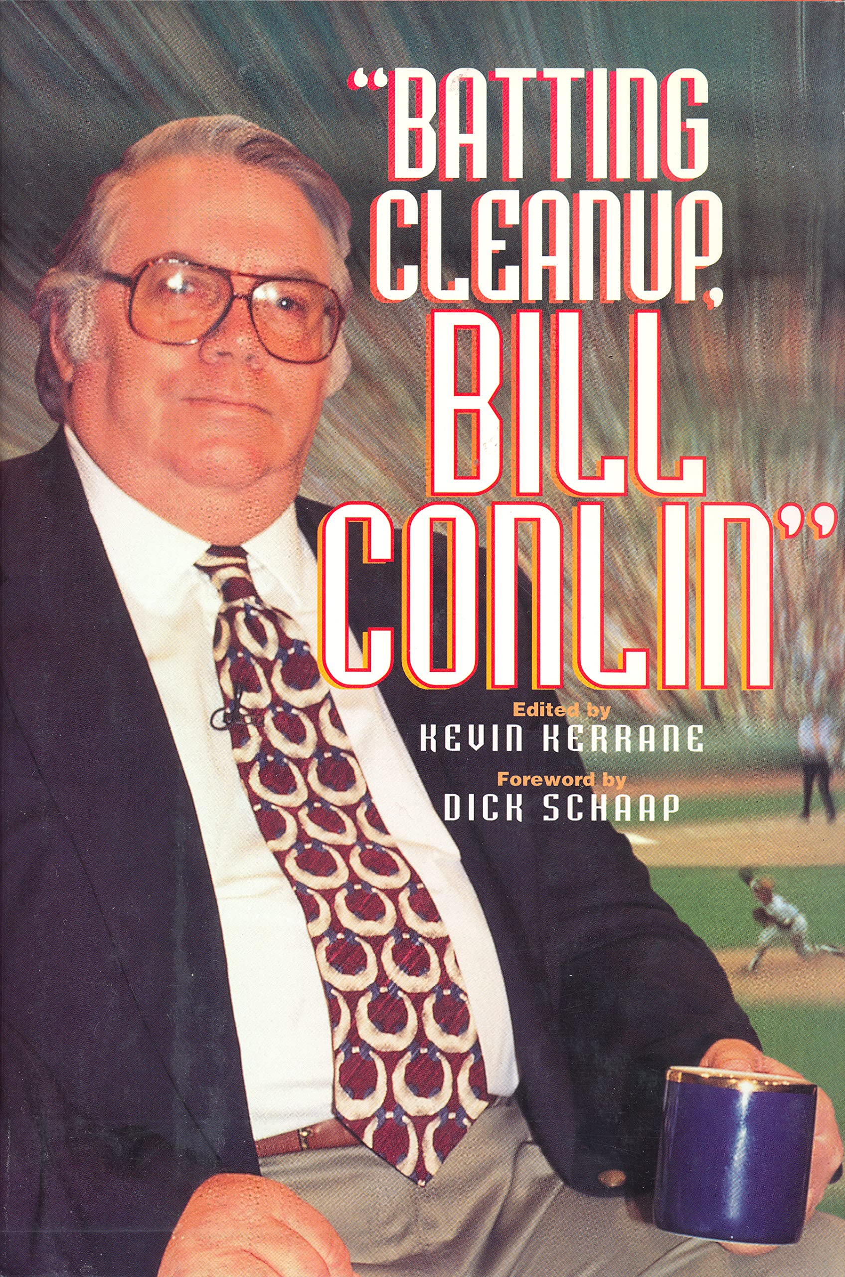 Batting Cleanup Bill Conlin (Baseball In America),Used