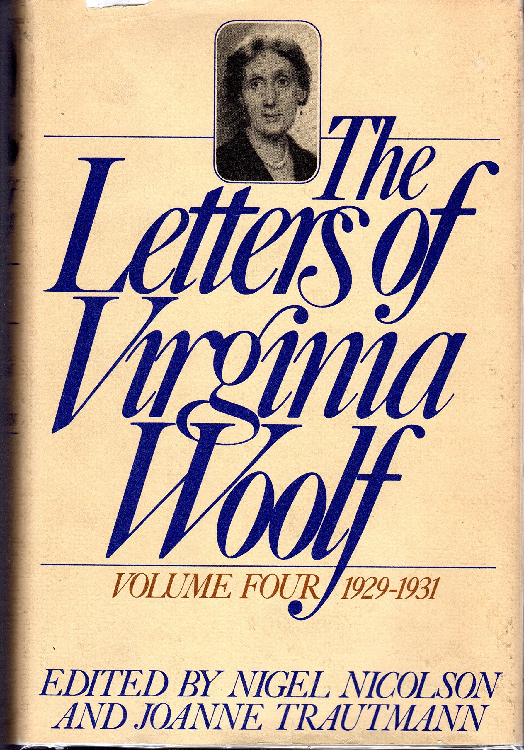 The Letters of Virginia Woolf, Vol. 4: 19291931,Used