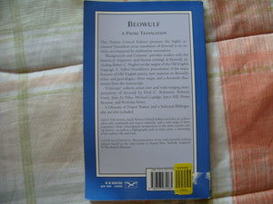 Beowulf: A Prose Translation: A Norton Critical Edition (Norton Critical Editions),New