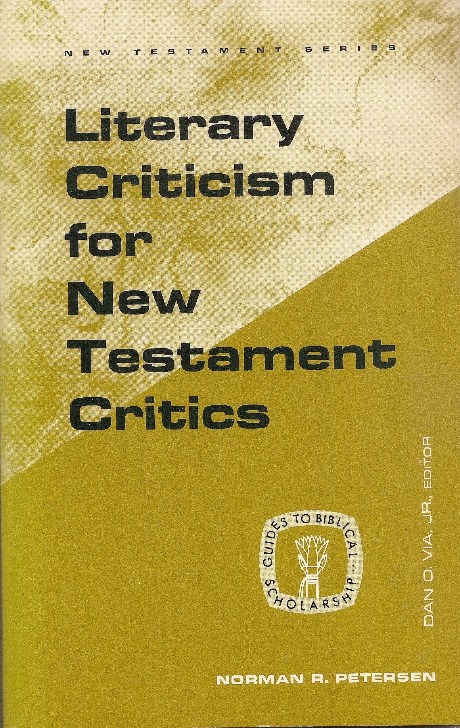 Literary Criticism for New Testament Critics,Used