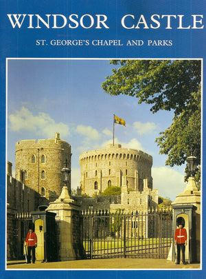 Windsor Castle: St. George's Chapel and Parks,Used