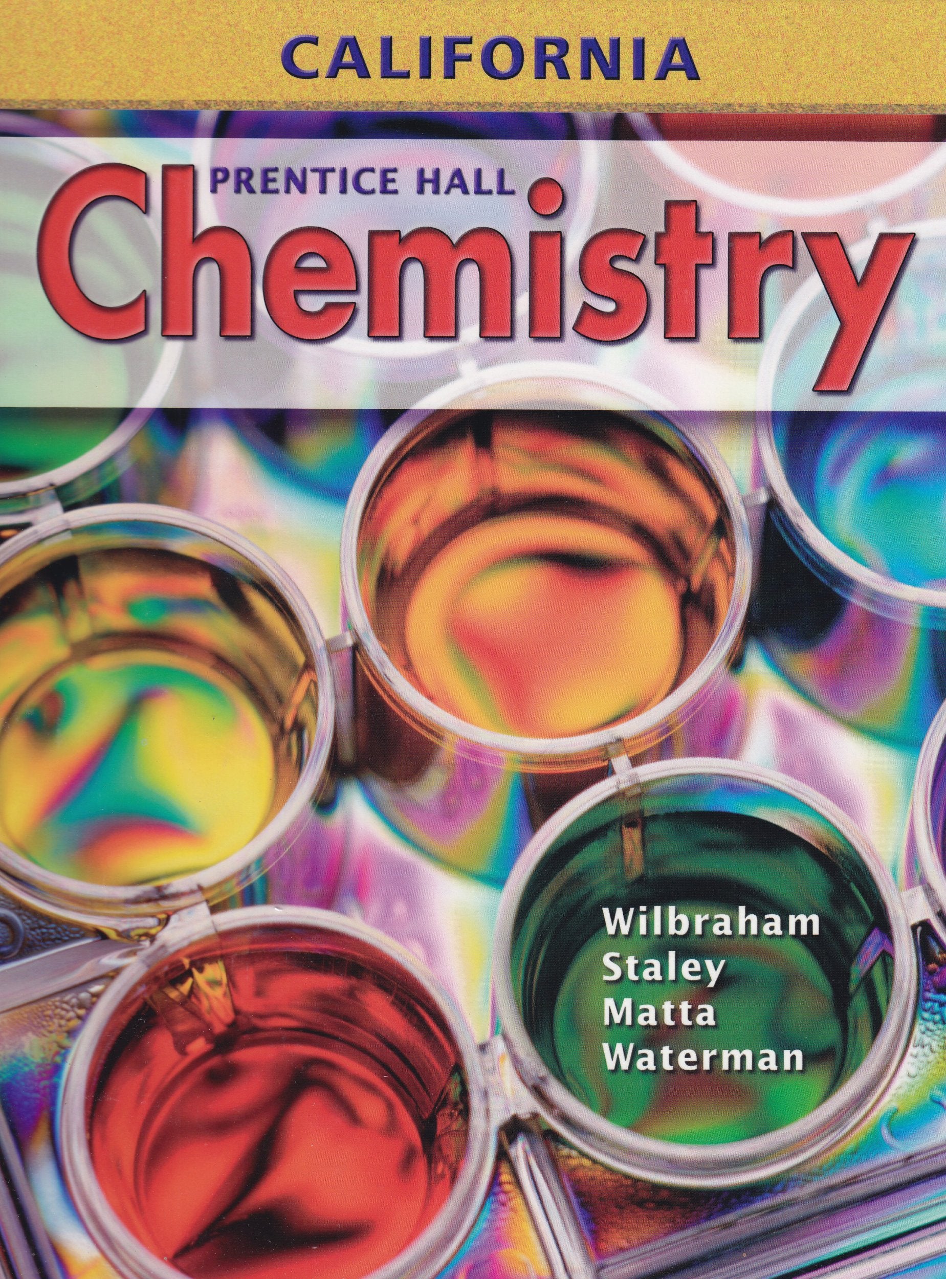 Chemistry  California Edition,New