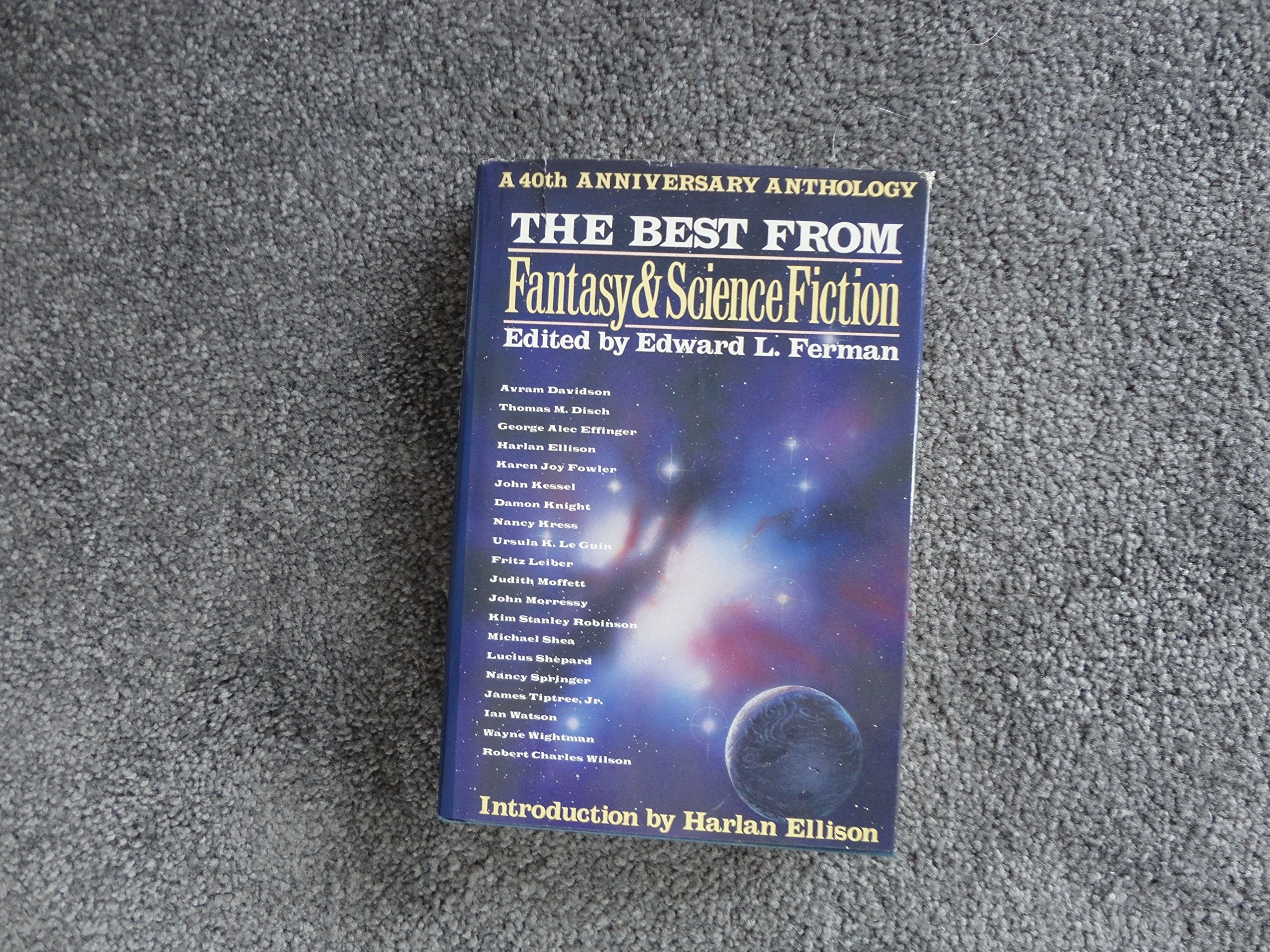 Best from Fantasy and Science Fiction: A 40th Anniversary Anthology,Used