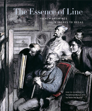 The Essence of Line: French Drawings from Ingres to Degas,Used