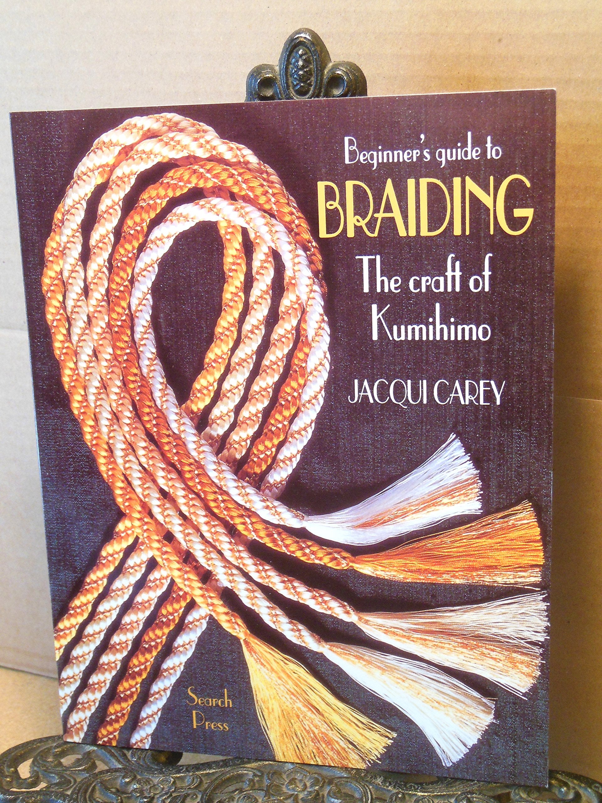 Beginner'S Guide To Braiding: The Craft Of Kumihimo,Used