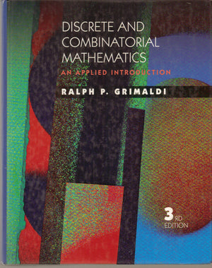 Discrete and Combinatorial Mathematics : An Applied Introduction,Used