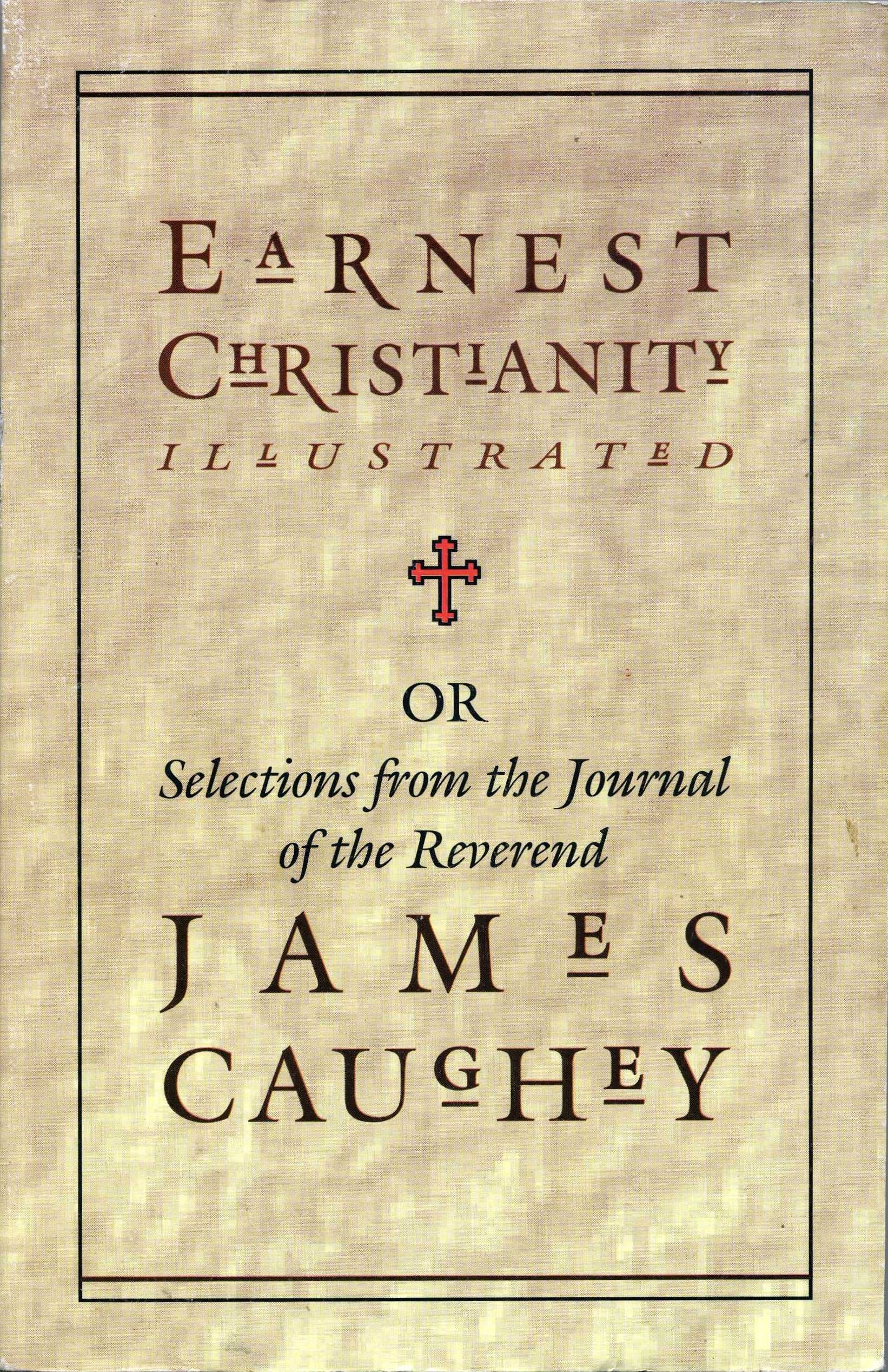 Earnest Christianity Illustrated,Used