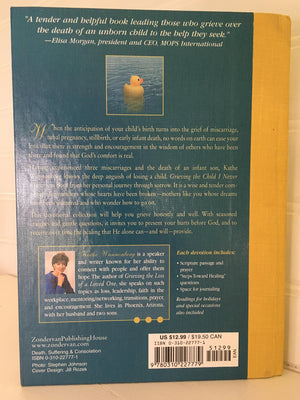 Grieving the Child I Never Knew,New