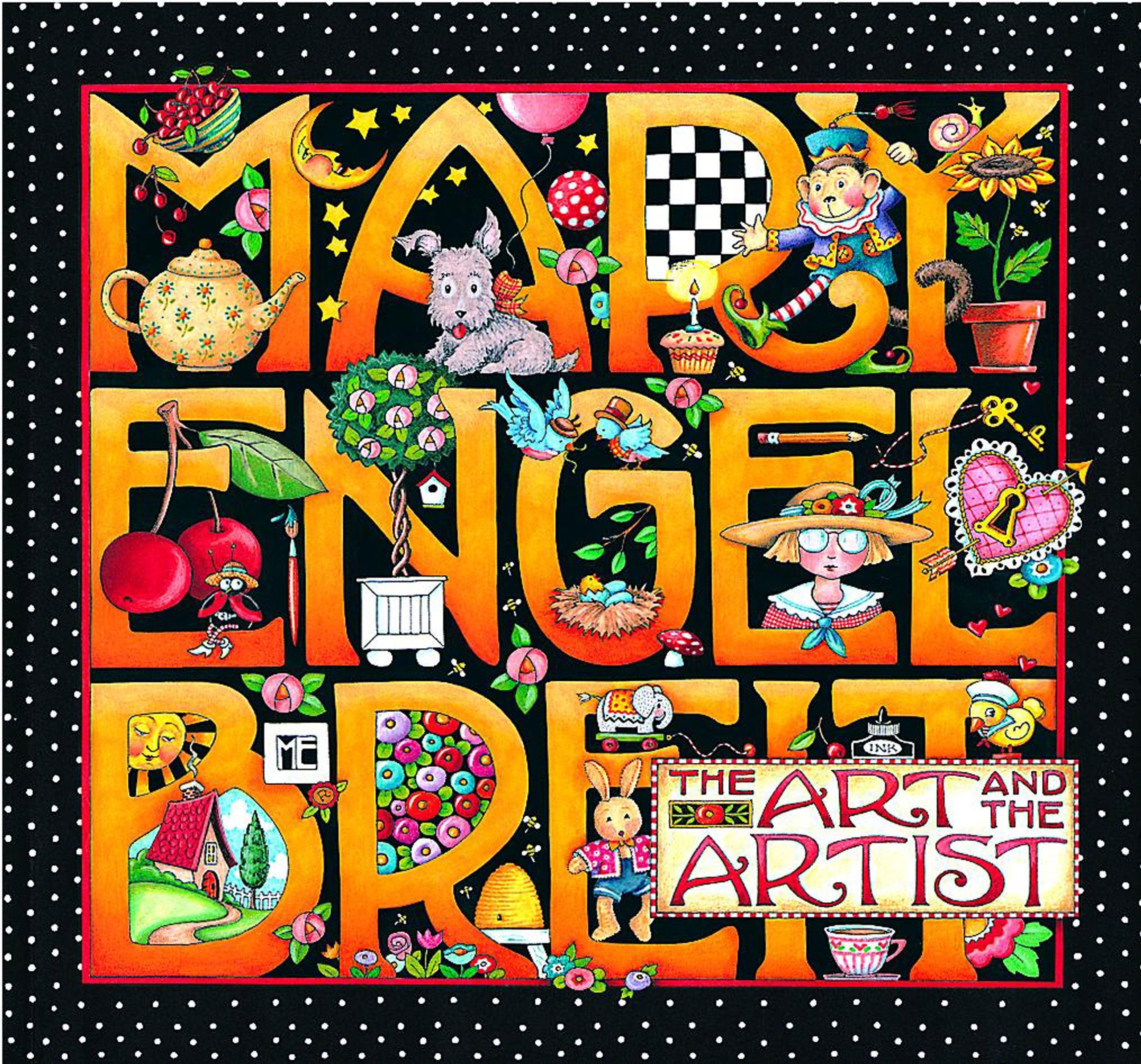 Mary Engelbreit: The Art And The Artist Paperback-new