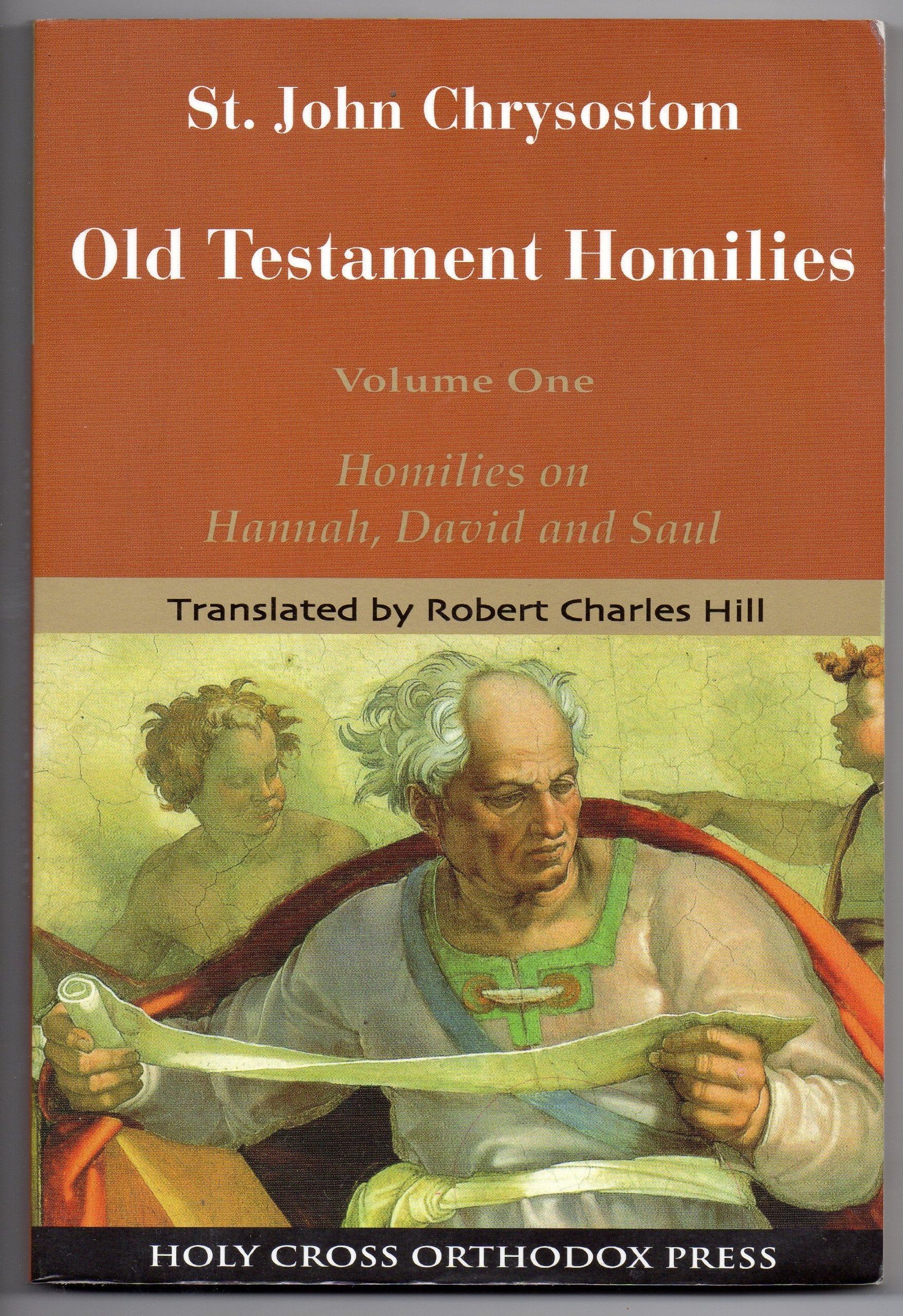 St. John Chrysostom Old Testament Homilies Volume 1,Used