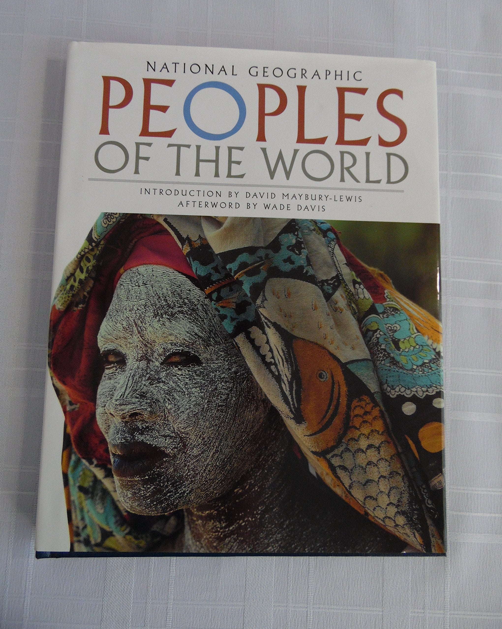 Peoples Of The World : Their Cultures, Traditions, And Ways Of Life,Used