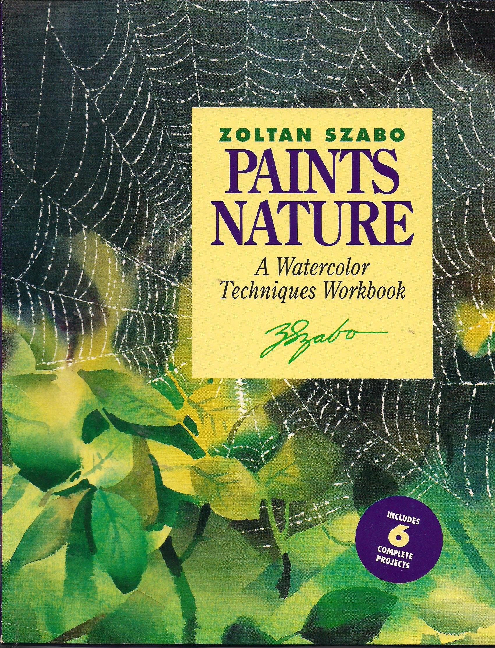 Zoltan Szabo Paints Nature: A Watercolor Techniques Workbook,Used
