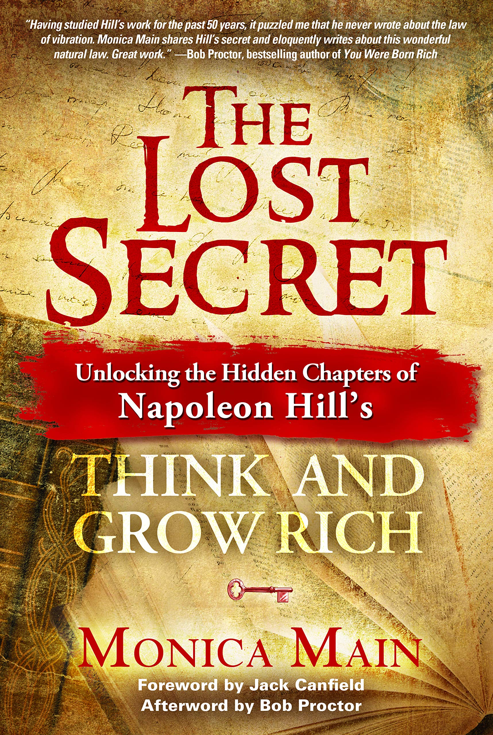 The Lost Secret: Unlocking the Hidden Chapters of Napoleon Hill's Think and Grow Rich,Used