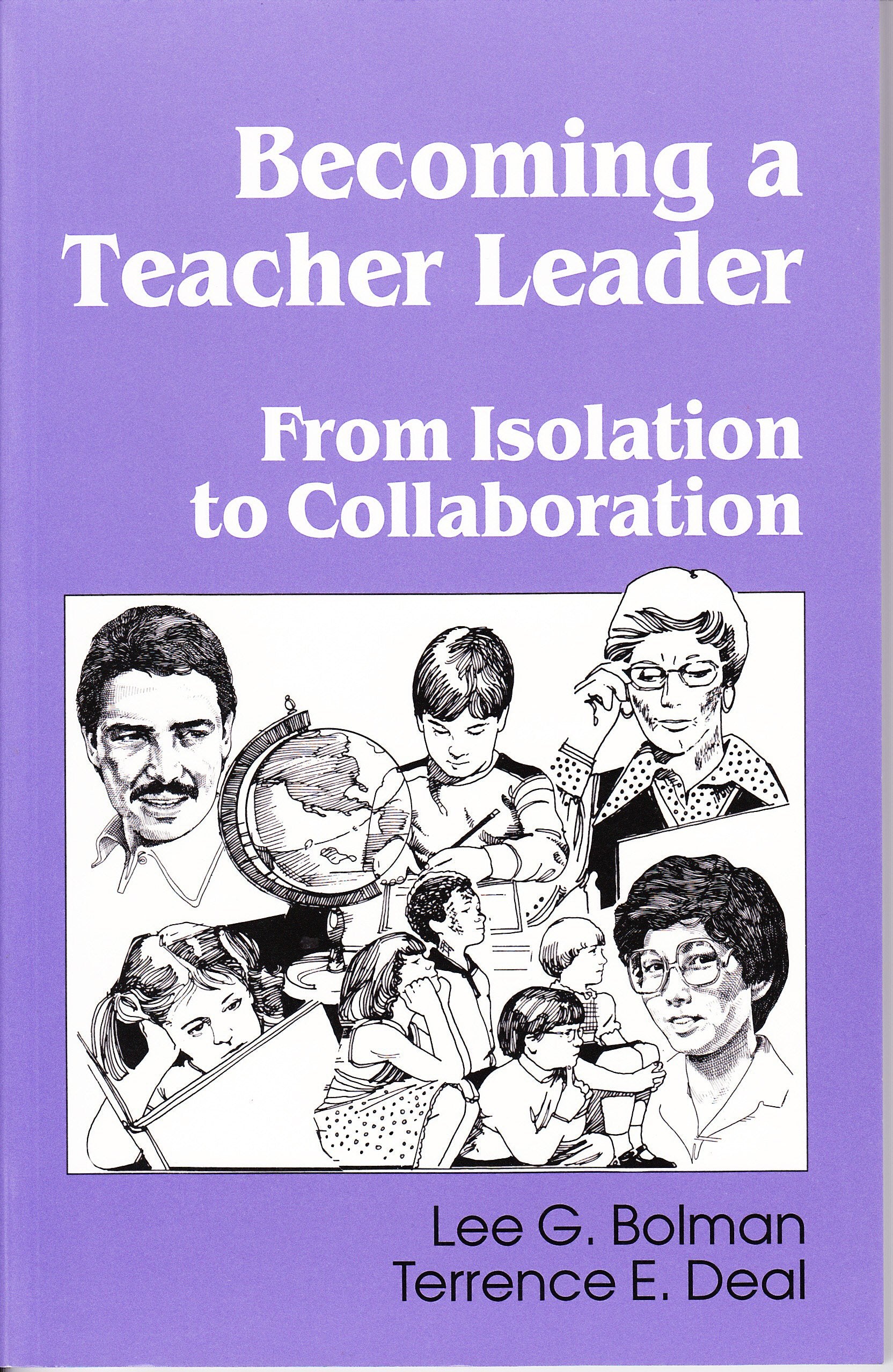 Becoming a Teacher Leader: From Isolation to Collaboration,Used