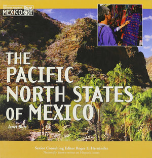 The Pacific North States of Mexico (Mexico: Our Southern Neighbor),Used