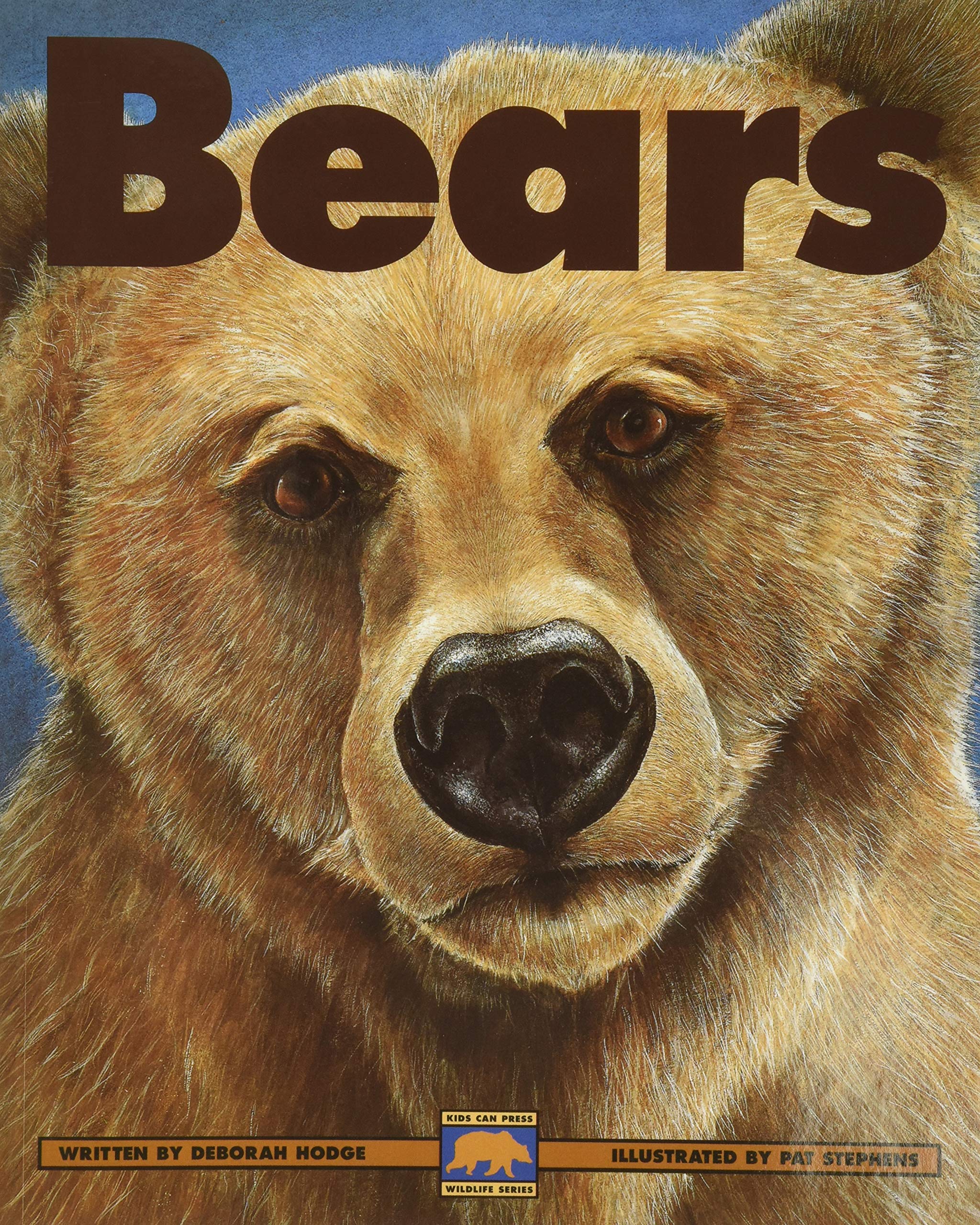 Bears: Polar Bears, Black Bears and Grizzly Bears (Kids Can Press Wildlife Series),Used