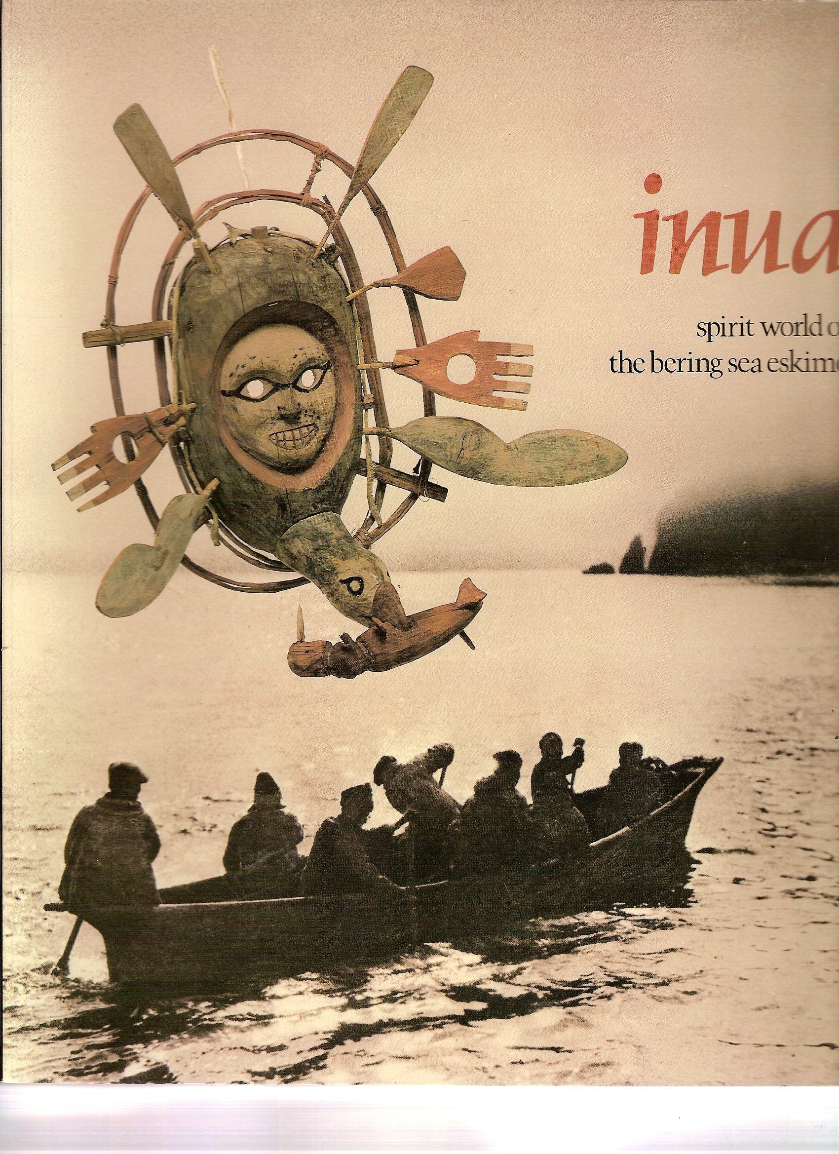 Inua, Spirit World Of The Bering Sea Eskimo