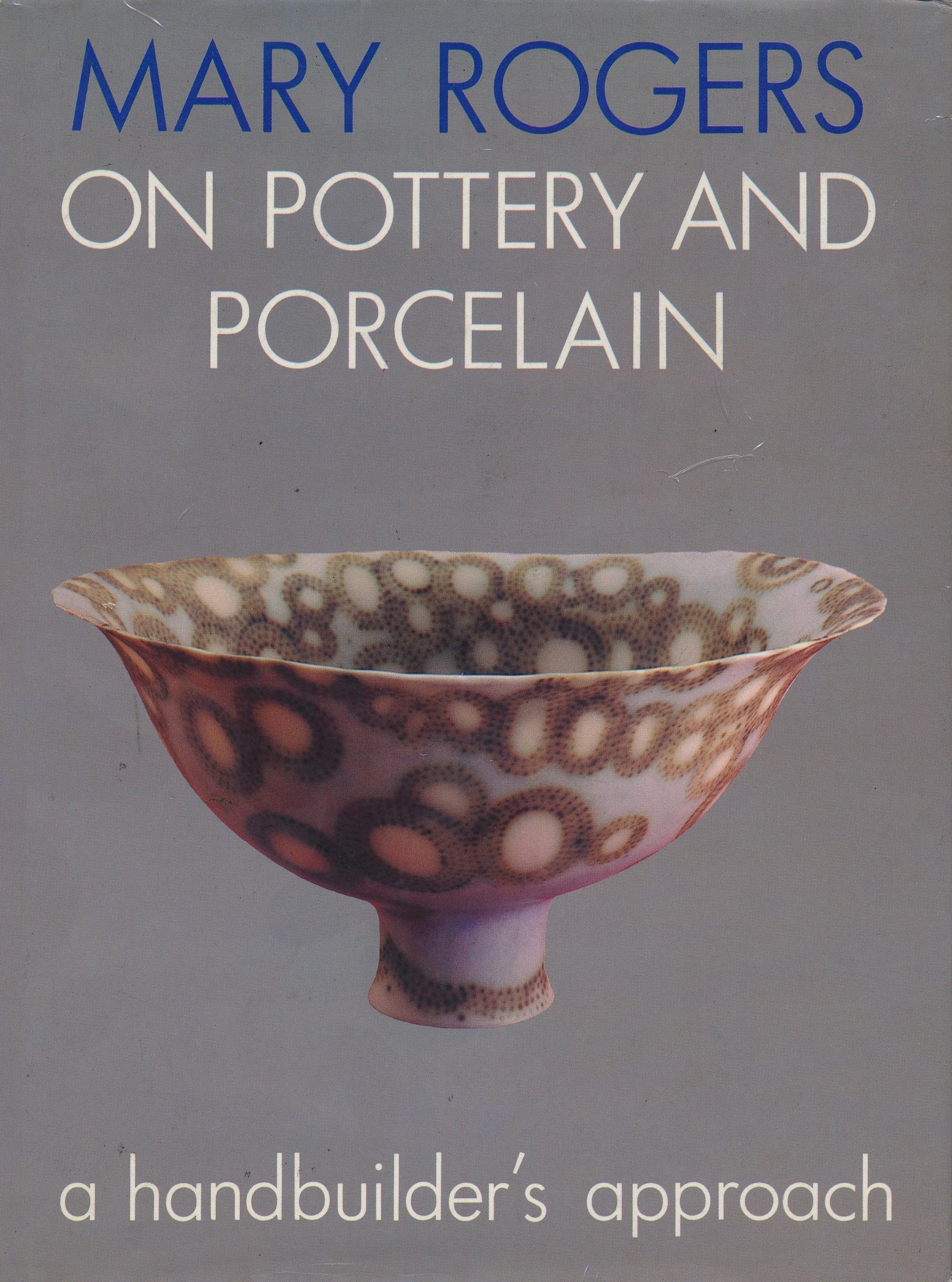 Mary Rogers on Pottery and Porcelain,Used