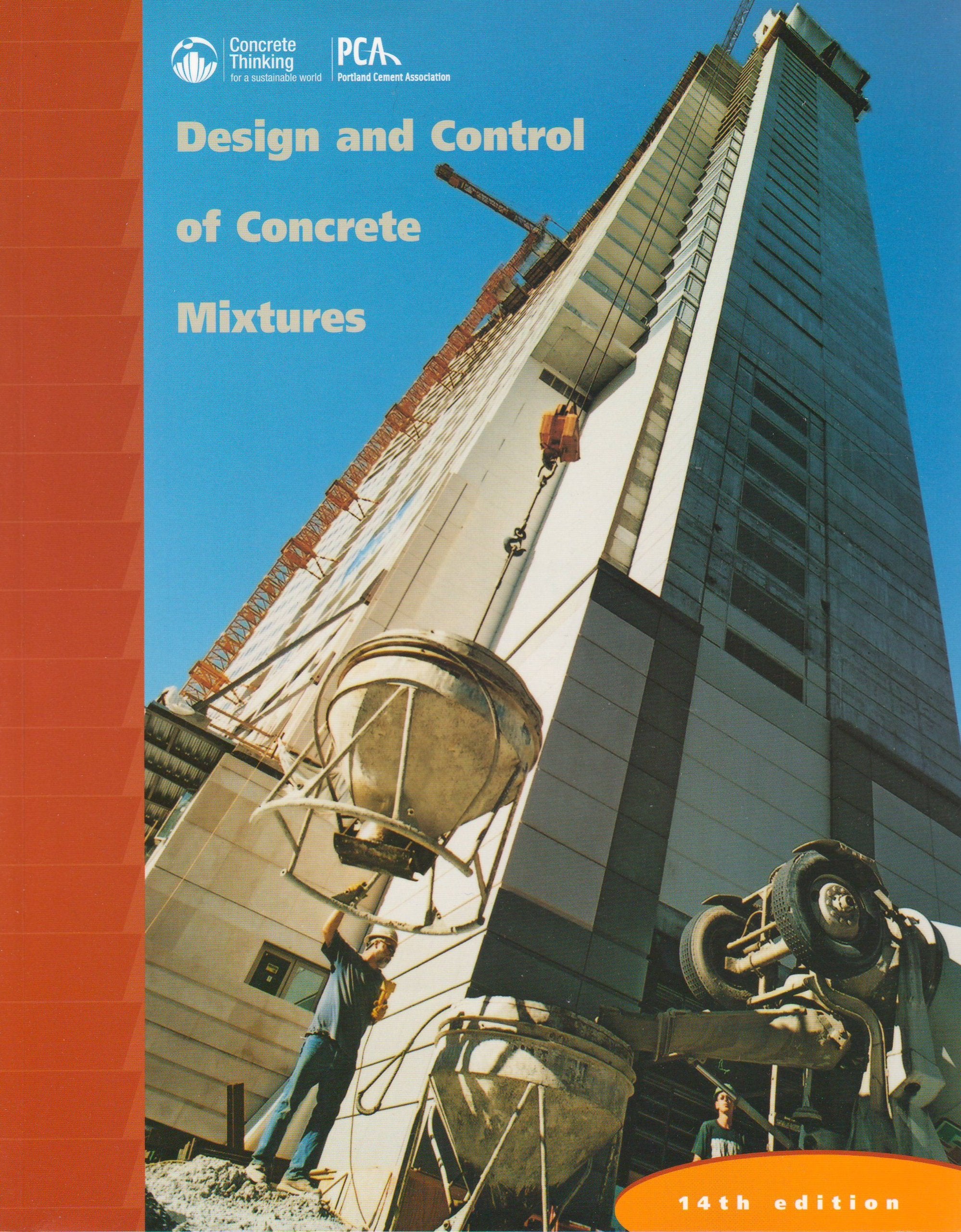 Design and Control of Concrete Mixtures,New