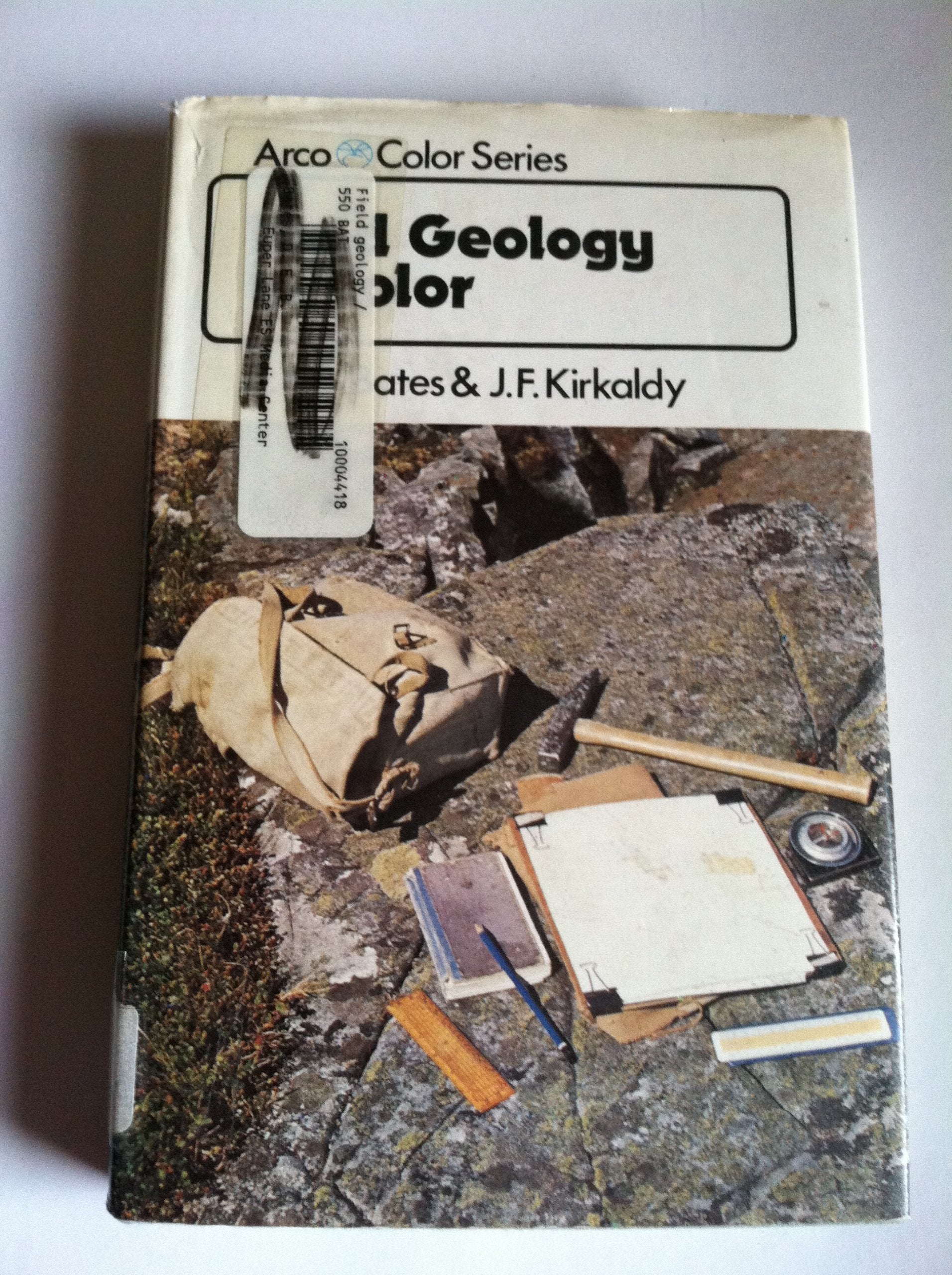 Field Geology in Color,Used