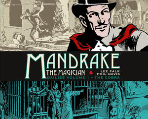 Mandrake the Magician: Dailies Vol. 1: The Cobra,Used