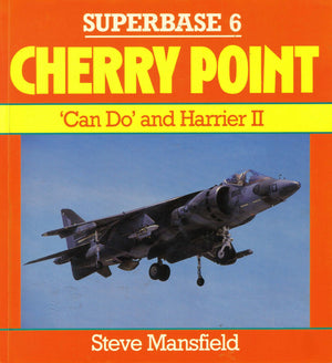 Cherry Point: Can Do and Harrier II  Superbase 6,Used
