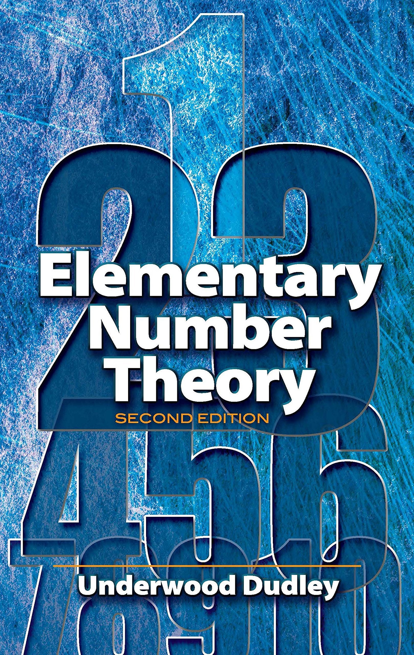 Elementary Number Theory: Second Edition (Dover Books on Mathematics),Used