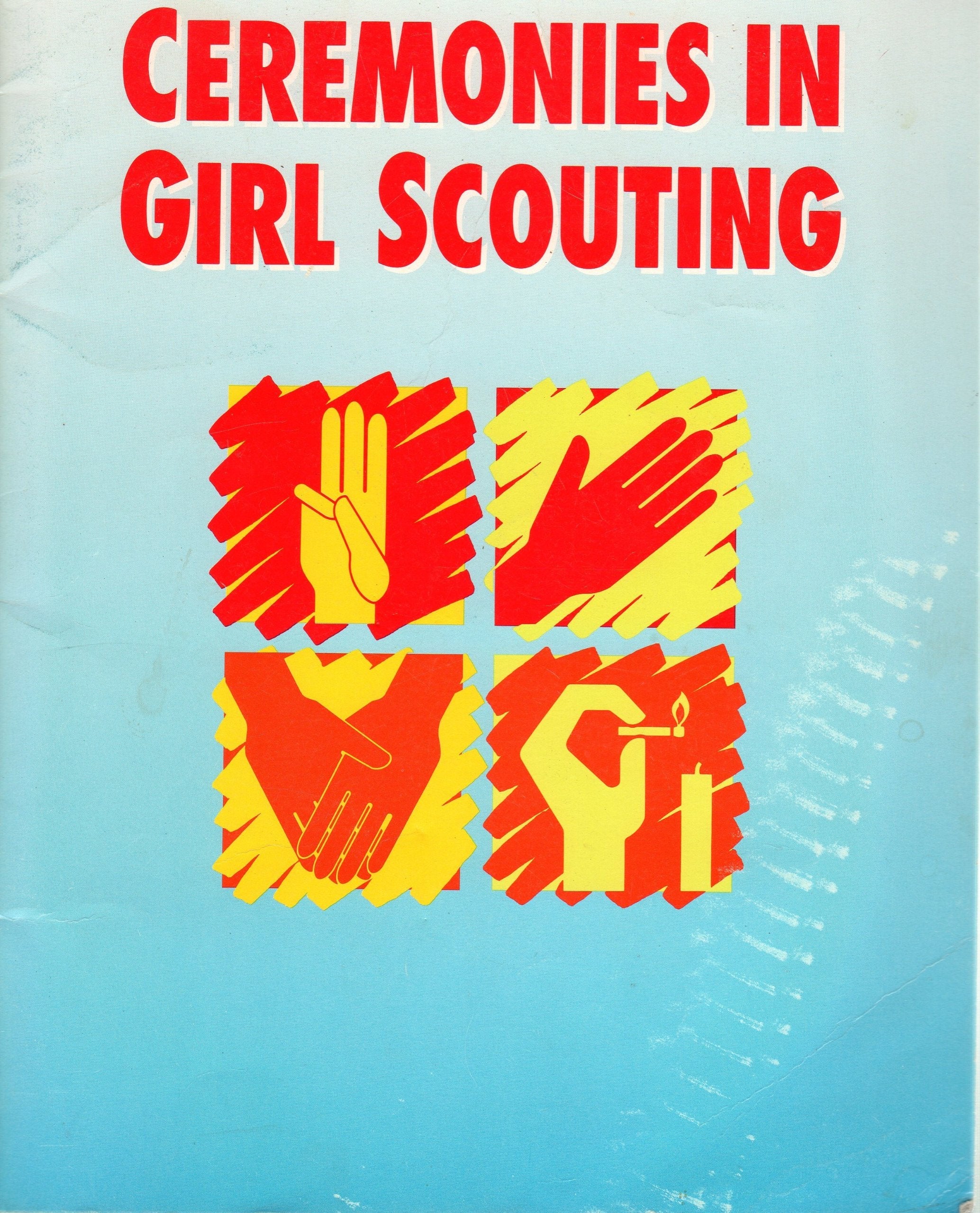 Ceremonies in Girl Scouting,Used