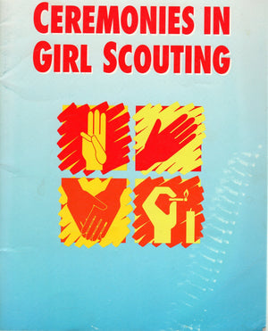 Ceremonies in Girl Scouting,Used
