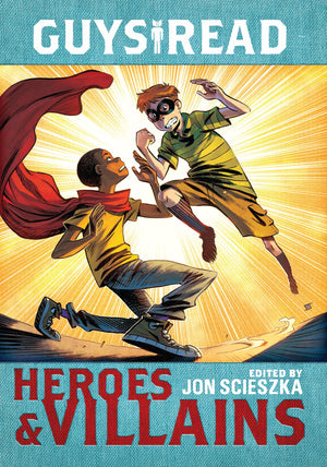 Guys Read: Heroes & Villains (Guys Read, 7),Used