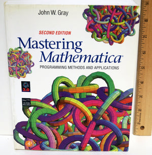 Mastering Mathematica: Programming Methods and Applications,Used