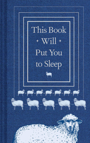 This Book Will Put You to Sleep: (Books to Help Sleep, Gifts for Insomniacs),Used