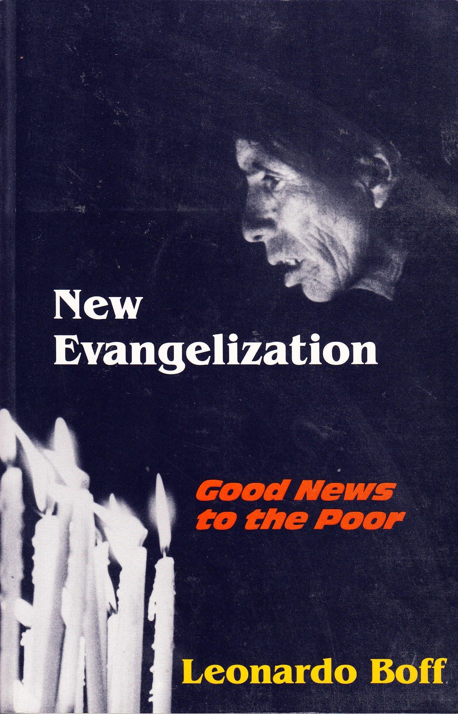 New Evangelization: Good News to the Poor,Used