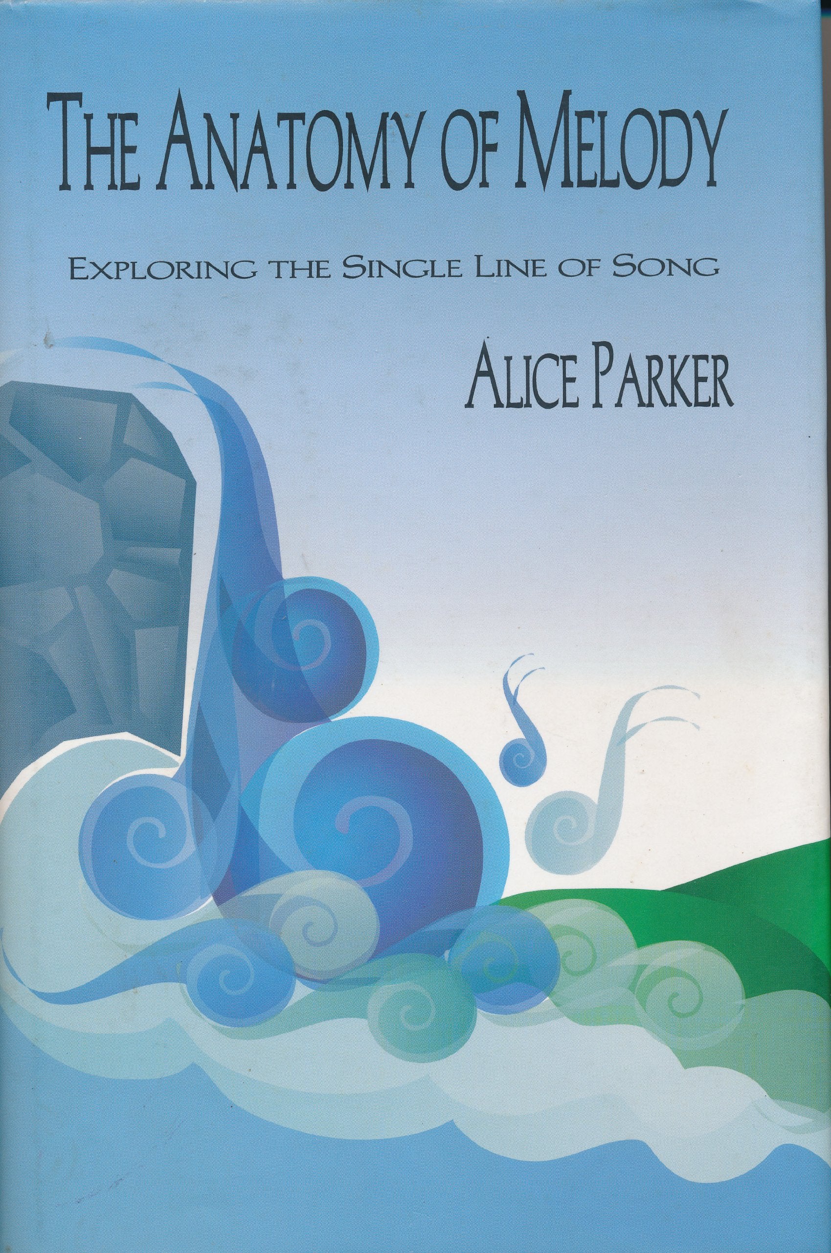 Anatomy of Melody: Exploring the Single Line of Song,New