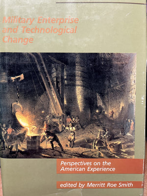 Military Enterprise and Technological Change