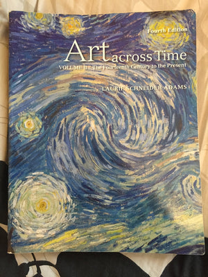 Art Across Time, Vol. 2: The Fourteenth Century To The Present, 4Th Edition,Used