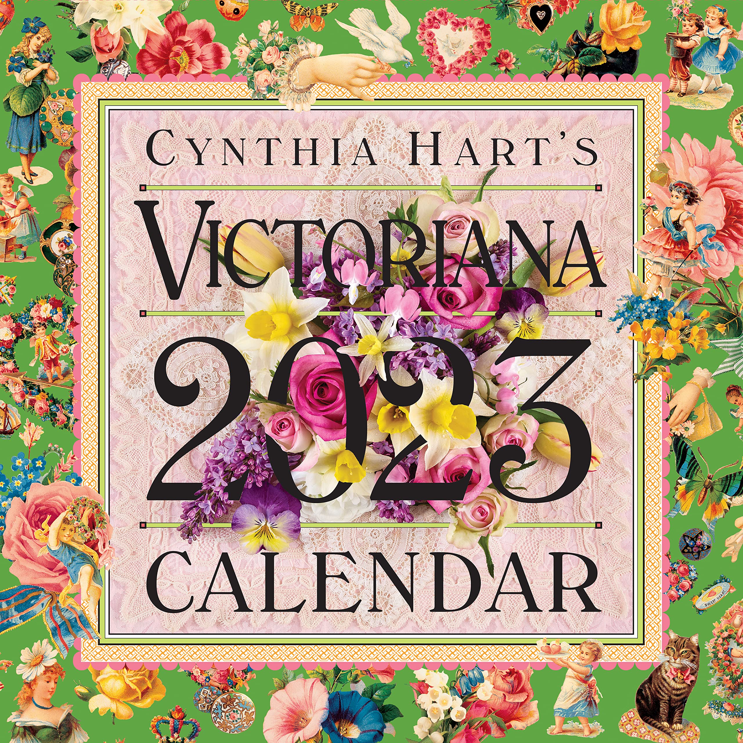 Cynthia Hart s Victoriana Wall Calendar 2023: For the Modern Day Lover of Victorian Homes and Images, Scrapbooker, or Aesthete