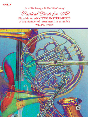 Classical Duets for All (From the Baroque to the 20th Century) (Classical Instrumental Ensembles for All) [Violin],Used