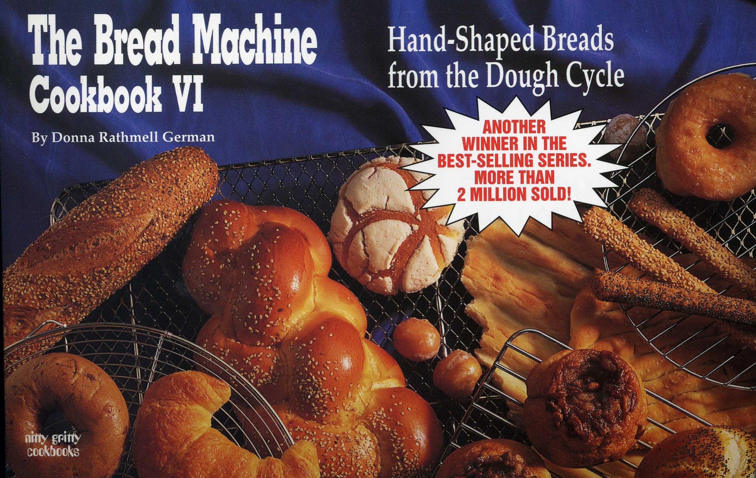 The Bread Machine Cookbook VI: Hand Shaped Breads from the Dough Cycle (Nitty Gritty Cookbooks),Used
