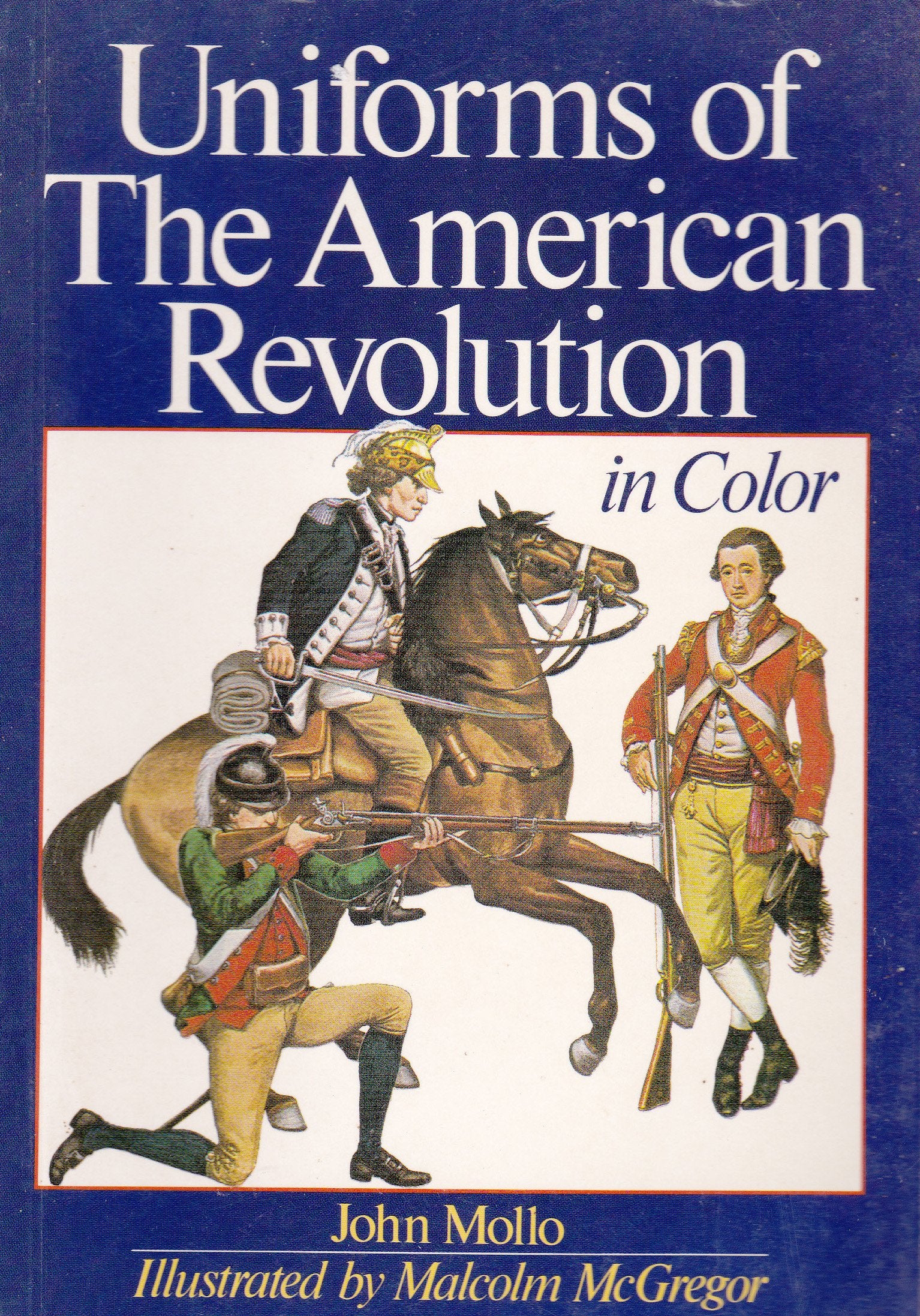 Uniforms of the American Revolution