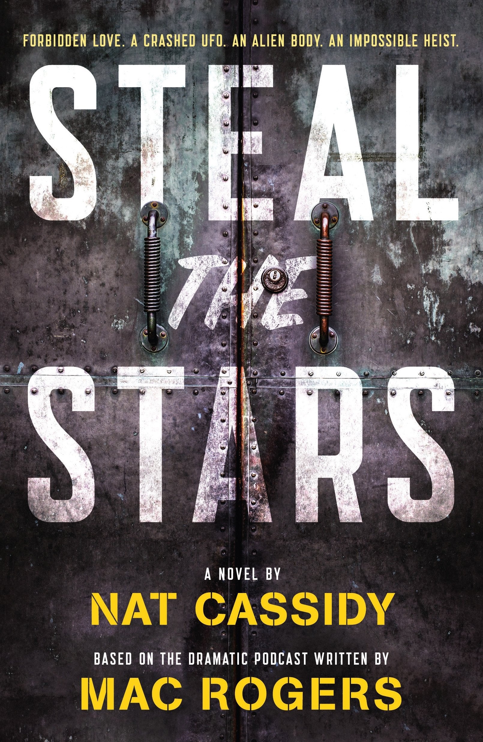 Steal the Stars: A Novel,Used