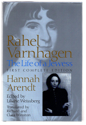 Rahel Varnhagen: The Life Of A Jewess,New