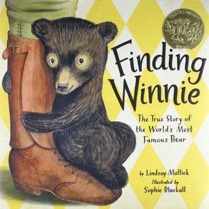 Finding Winnie: The True Story of the World's Most Famous Bear (Caldecott Medal Winner),New