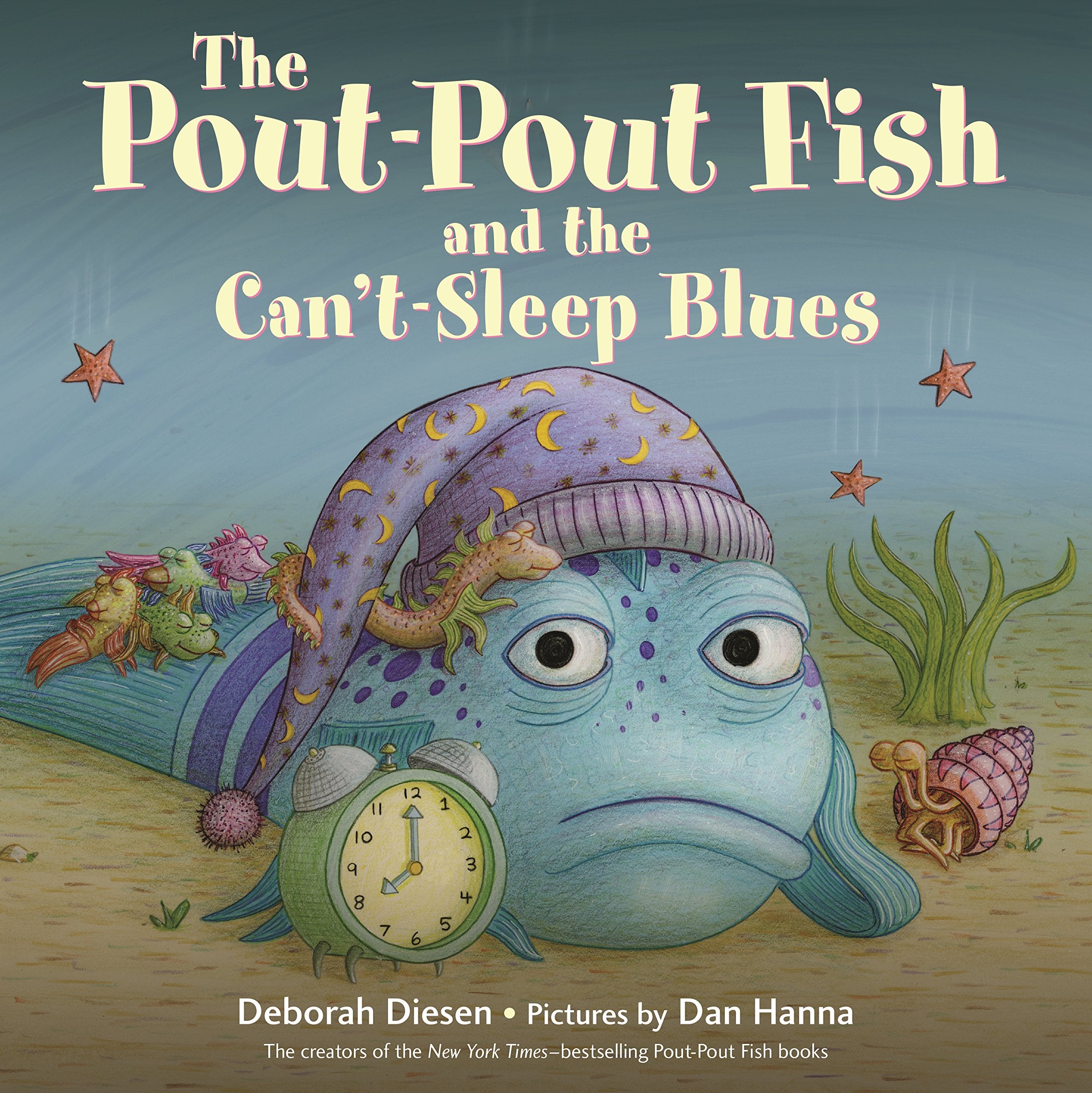 The PoutPout Fish and the Can tSleep Blues (A PoutPout Fish Adventure)