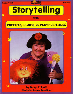 Storytelling With Puppets, Props & Playful Tales