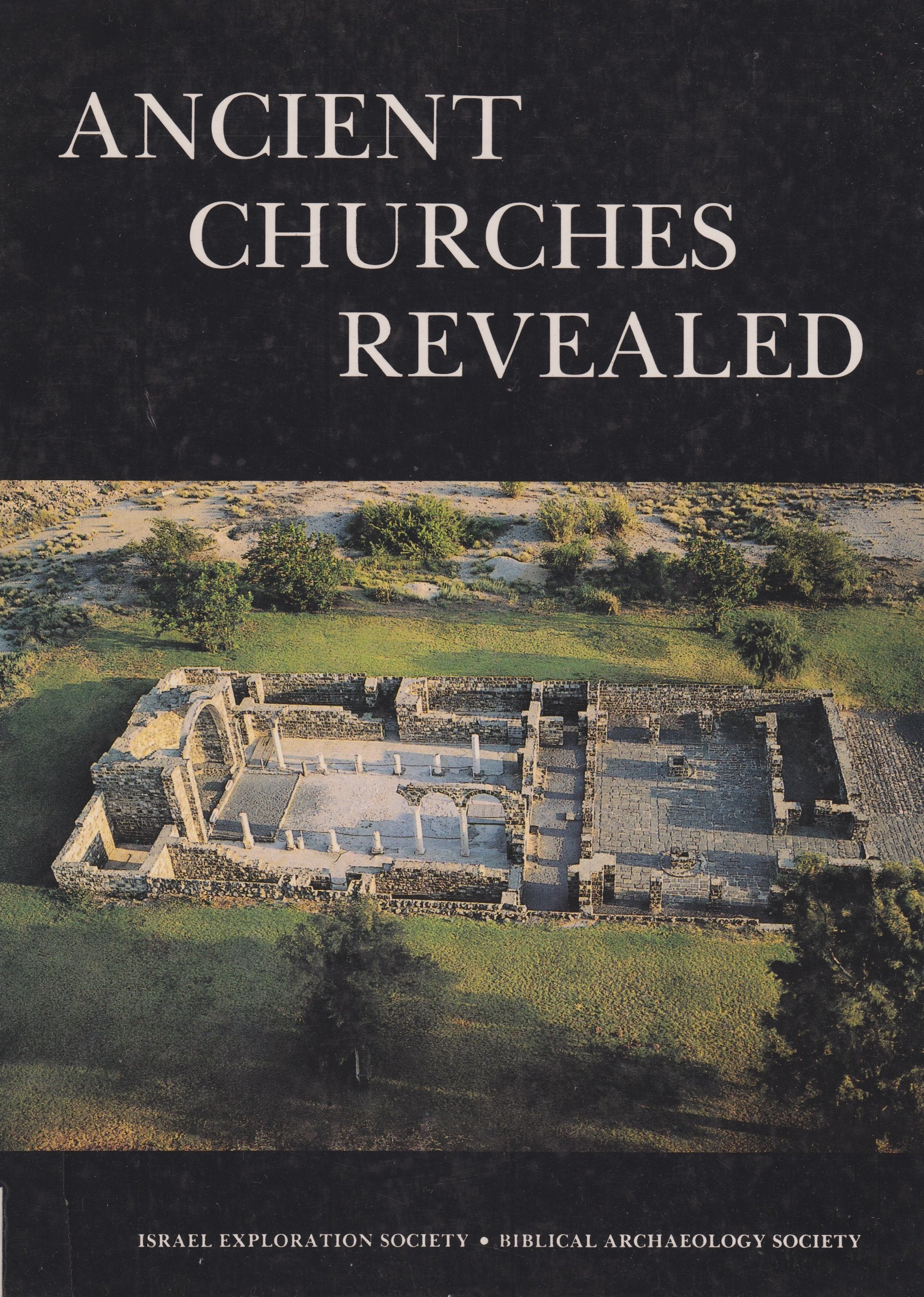 Ancient Churches Revealed,Used
