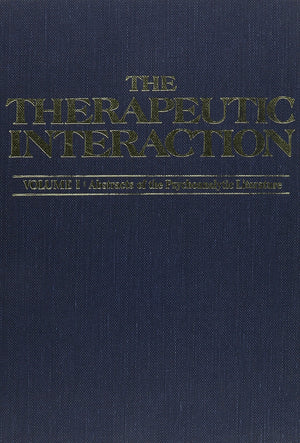 Therapeutic Interaction: Classical Psychoanalysis and Its Applications,Used