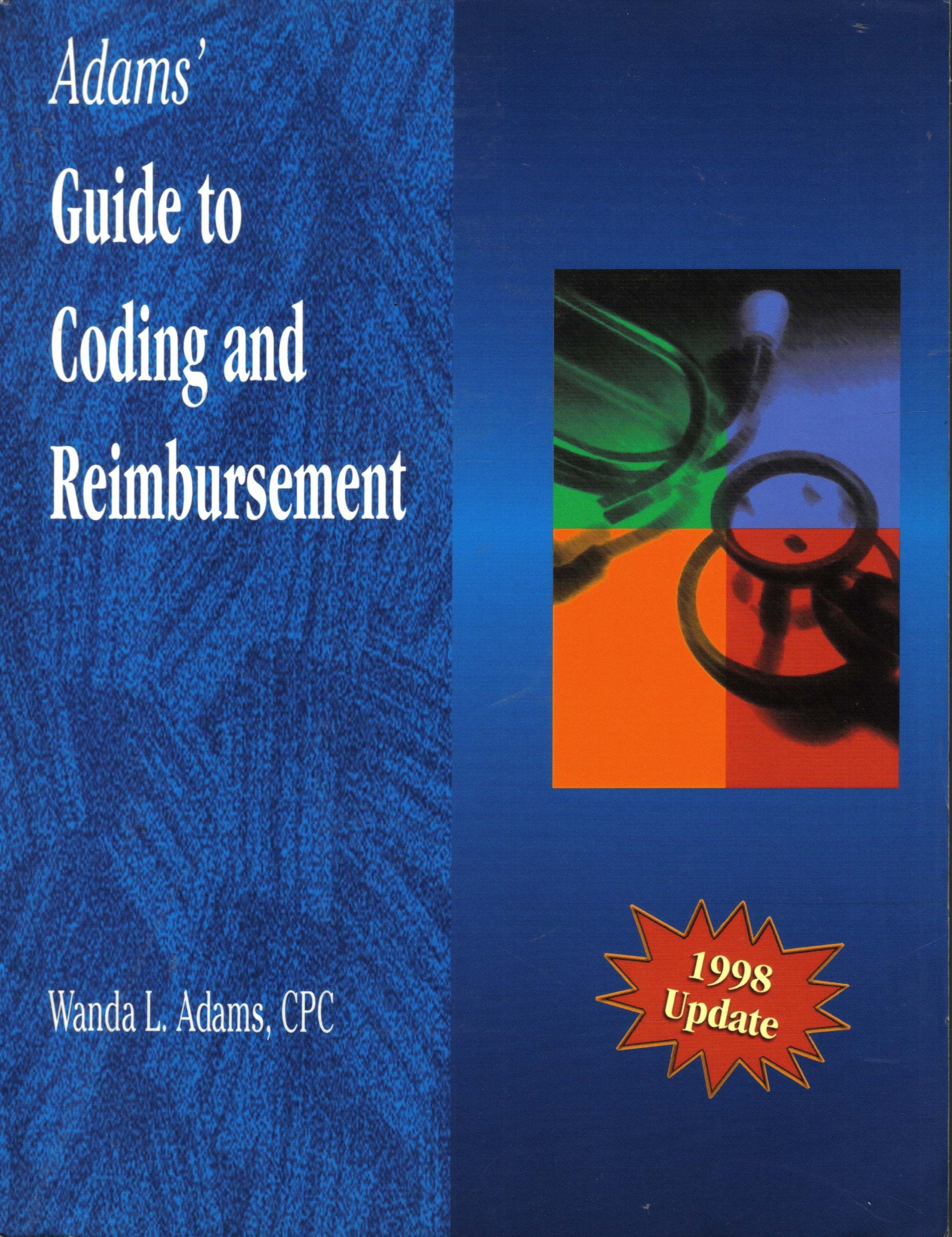 Guide To Coding And Reimbursement,Used